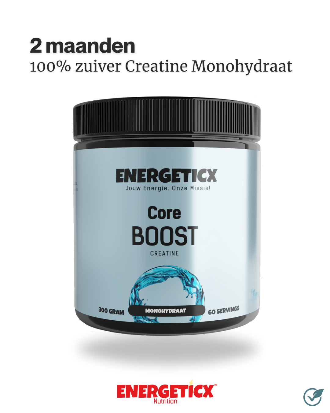 core creatine monohydraat 100% puur energeticx 60 porties 300 gram verpakking